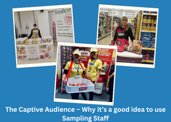 The Captive Audience – Why it’s a good idea to use Sampling Staff