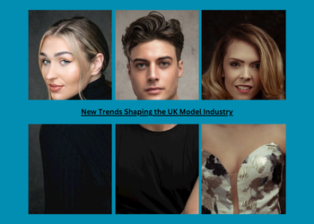 New Trends Shaping the UK Model Industry