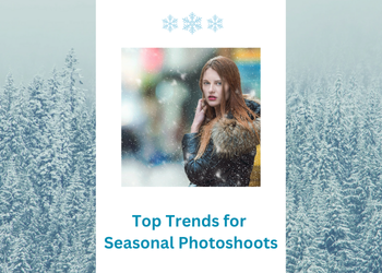 Seasonal photoshoot trends